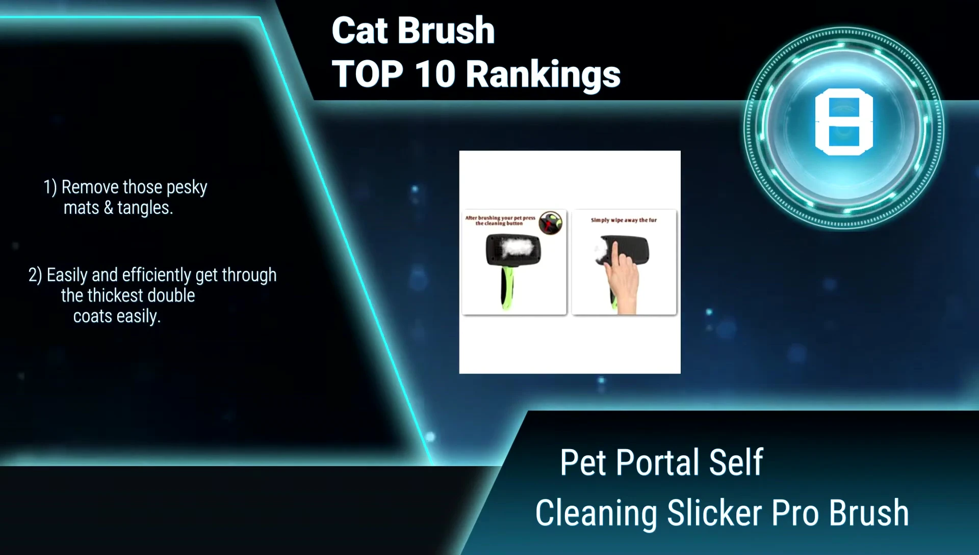 Demonstration of the brush's effectiveness on a pet