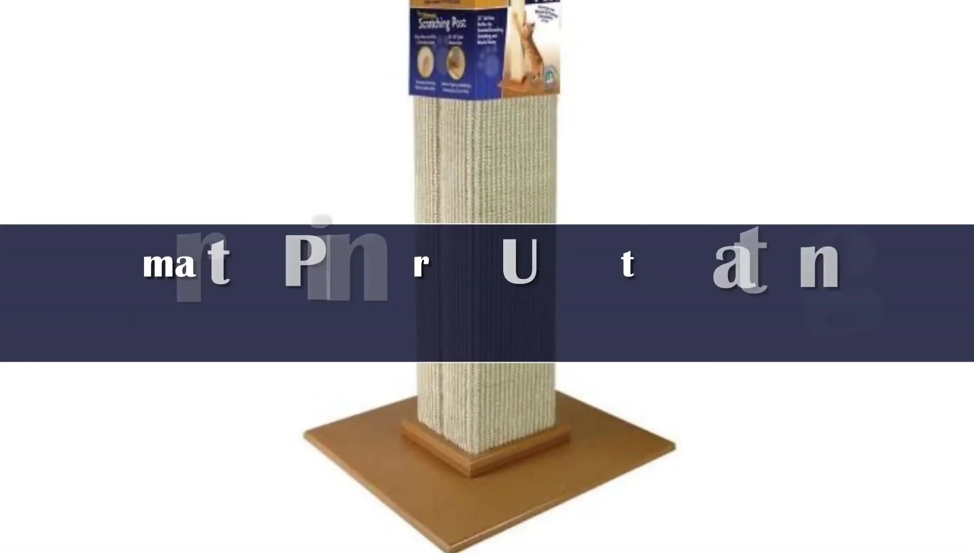 The durable sisal scratching post.